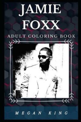 Cover of Jamie Foxx Adult Coloring Book