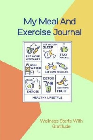 Cover of My Meal And Exercise Journal