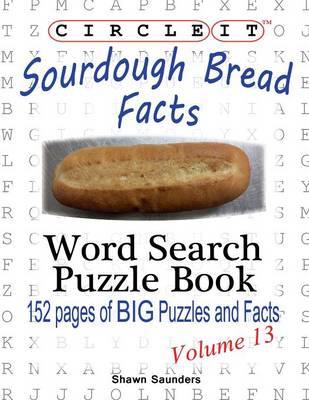 Book cover for Circle It, Sourdough Bread Facts, the Sourdough Boulangerie, Word Search, Puzzle Book