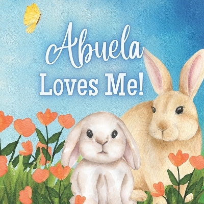 Book cover for Abuela Loves Me!