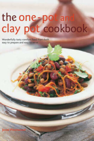 Cover of The One-pot and Clay Pot Cookbook