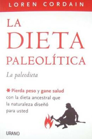 Cover of Dieta Paleolitica, La -V1