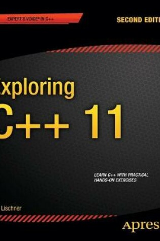 Cover of Exploring C++ 11