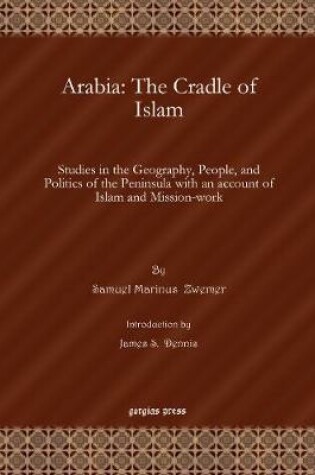 Cover of Arabia: The Cradle of Islam