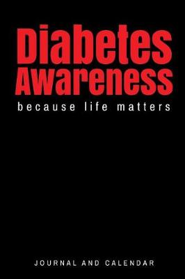 Book cover for Diabetes Awareness Because Life Matters