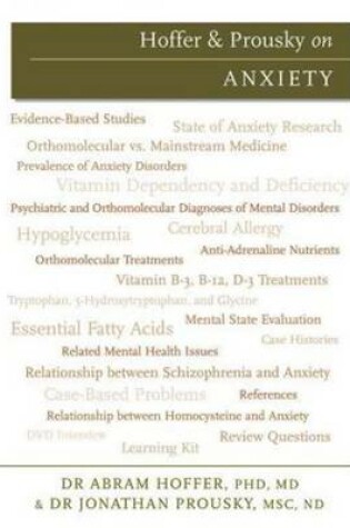 Cover of Hoffer & Prousky on Anxiety
