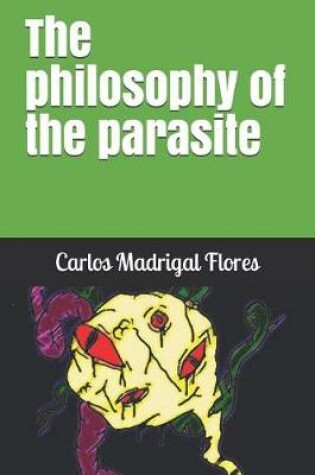 Cover of The Philosophy of the Parasite