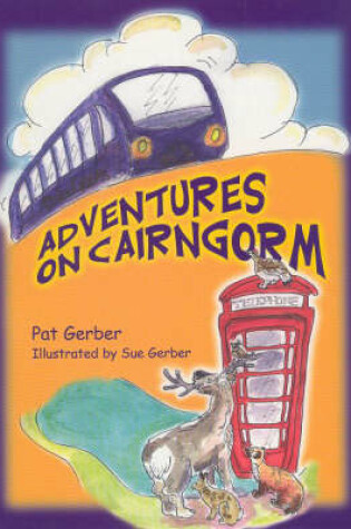 Cover of Adventures on Cairngorm