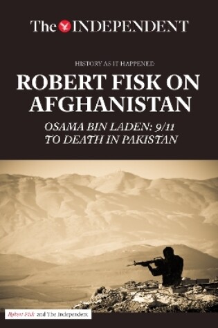 Cover of Robert Fisk on Afghanistan