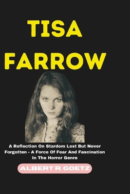 Cover of Tisa Farrow