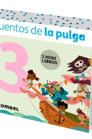 Cover of Cuentos de la Pulga 3 (5 Cuentos) / Tales of the Flea 3 (5 Stories)