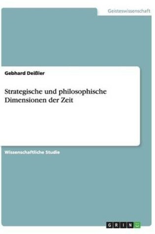 Cover of Strategische und philosophische Dimensionen der Zeit