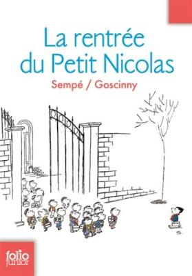 Book cover for La rentree du Petit Nicolas (Histoires inedites 5)