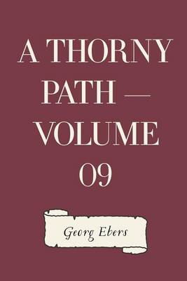 Book cover for A Thorny Path - Volume 09