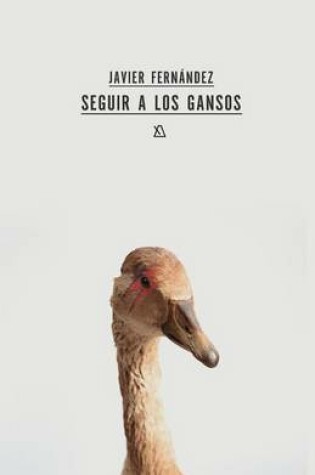 Cover of Seguir a los gansos