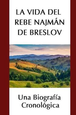 Book cover for La Vida del Rebe Najman de Breslov