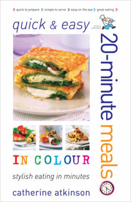 Book cover for Quick and Easy 20-minute Meals in Colour