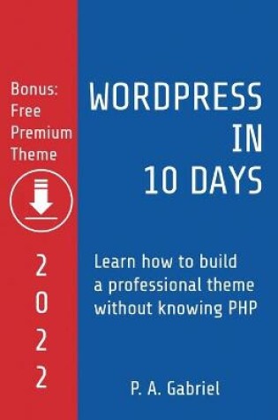 Cover of WordPress in 10 Days - 2022 Edition