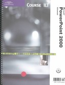 Book cover for Course Ilt- Microsoft Powerpoint 2000- Module 2