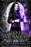 Book cover for The Void Weaver