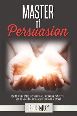 Book cover for Master of Persuasion