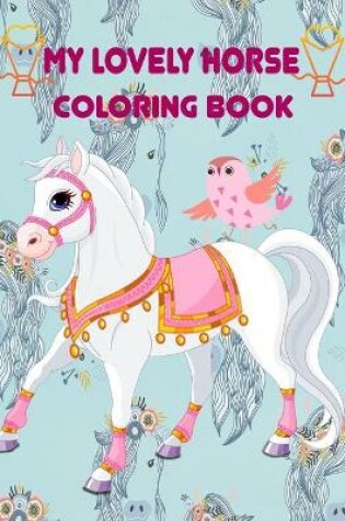 Cover of my lovely horse coloring book
