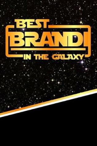 Cover of Best Brandi in the Galaxy