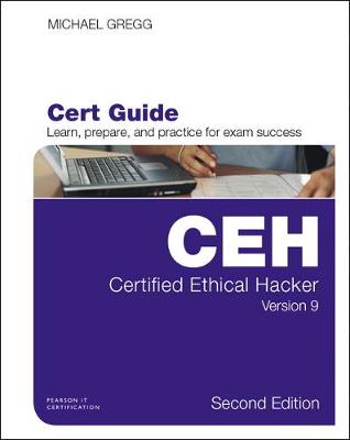 Book cover for Certified Ethical Hacker (CEH) Version 9 Cert Guide