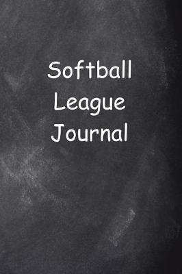 Cover of Softball League Journal Chalkboard Design