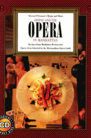 Cover of Dining and the Opera in Manhattan
