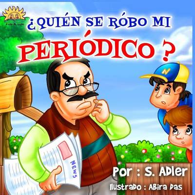 Book cover for Quien se robo mi Periodico?