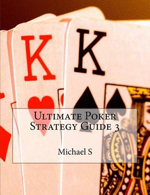 Book cover for Ultimate Poker Strategy Guide 3
