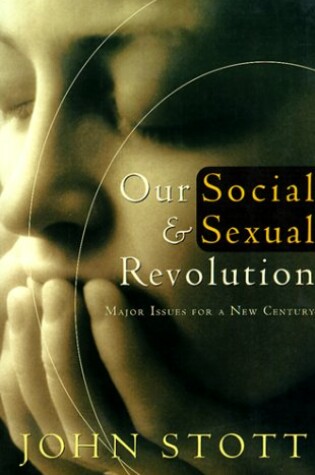 Cover of Our Social and Sexual Revolution, 3D Ed.
