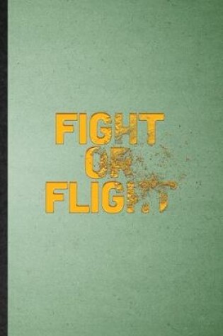 Cover of Fight Or Flight