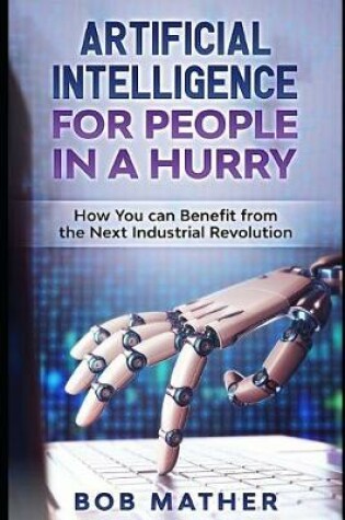 Cover of Artificial Intelligence for People in a Hurry