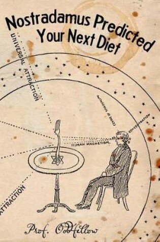 Cover of Nostradamus Predicted Your Next Diet