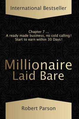 Book cover for Millionaire Laid Bare