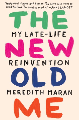 Book cover for The New Old Me