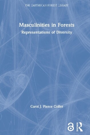 Cover of Masculinities in Forests