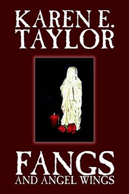 Book cover for Fangs and Angel Wings