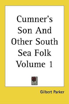 Book cover for Cumner's Son and Other South Sea Folk Volume 1