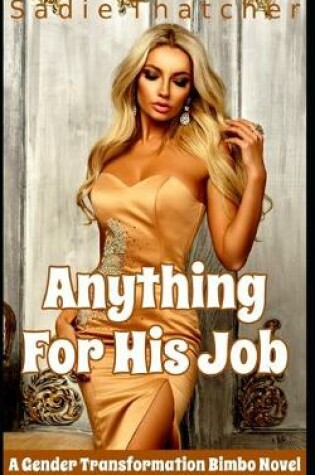 Cover of Anything for His Job