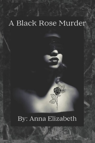 Cover of A Black Rose Murder