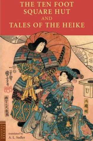 Cover of Ten Foot Square Hut and Tales of the Heike