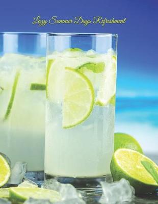 Book cover for Lazy Summer Days Refreshment