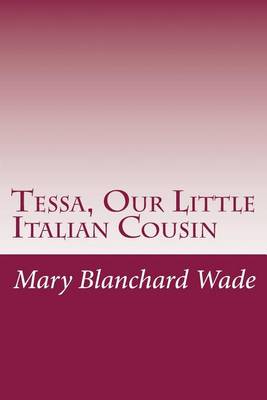 Book cover for Tessa, Our Little Italian Cousin