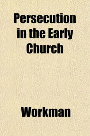 Cover of Persecution in the Early Church