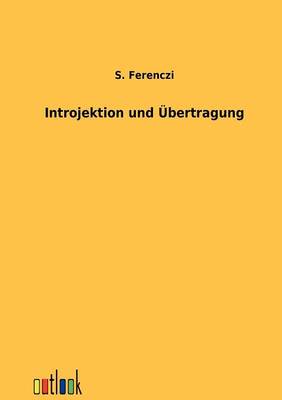 Book cover for Introjektion und Übertragung