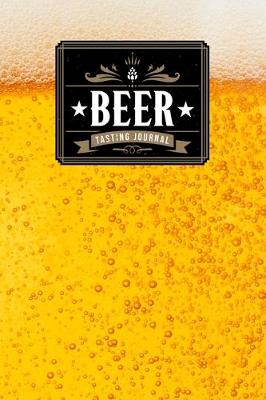 Book cover for Beer Brewing Brewer Tasting Sampling Journal Notebook Log Book Diary - Golden