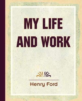 Book cover for My Life and Work (1922)